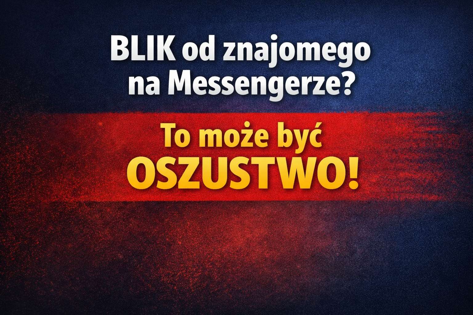 BLIK od znajomego na Messengerze hero